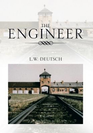 Kniha Engineer L W Deutsch