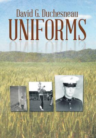 Livre Uniforms David G Duchesneau