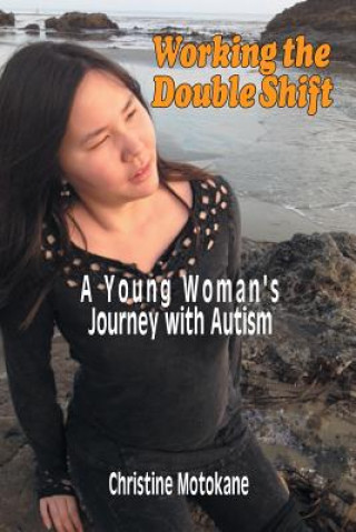 Book Working the Double Shift Christine Motokane