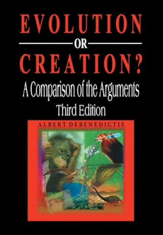 Libro Evolution or Creation? Albert Debenedictis