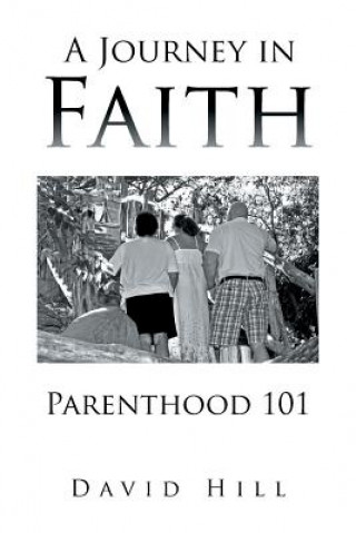 Livre Journey in Faith Parenthood 101 Hill