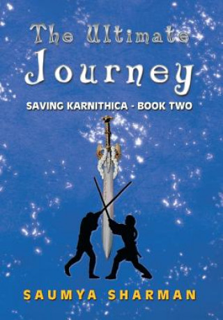 Knjiga Ultimate Journey Saumya Sharman