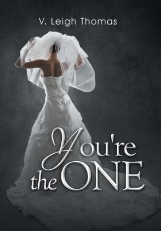 Libro You're the One V Leigh Thomas