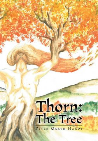 Könyv Thorn Peter Garth Hardy