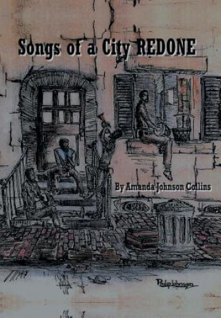 Книга Songs of a City Redone Amanda Johnson Collins