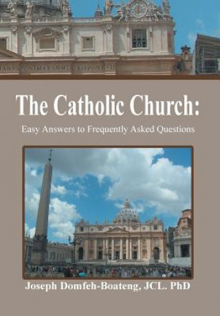 Книга Catholic Church Jcl Phd Joseph Domfeh-Boateng