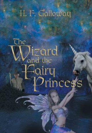 Libro Wizard and the Fairy Princess H F Galloway