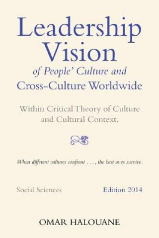 Knjiga Leadership Vision of People's Culture and Cross-Culture Worldwide Omar Halouane