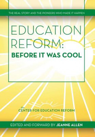 Buch Education Reform Jeanne Allen