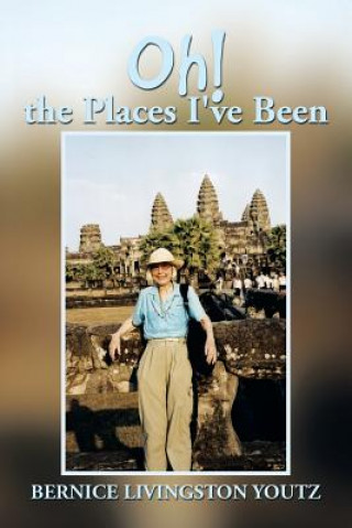 Carte Oh! the Places I've Been Bernice Livingston Youtz