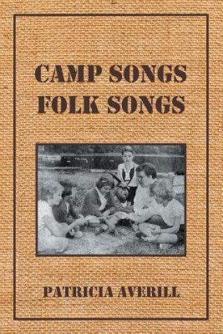 Książka Camp Songs, Folk Songs Patricia Averill