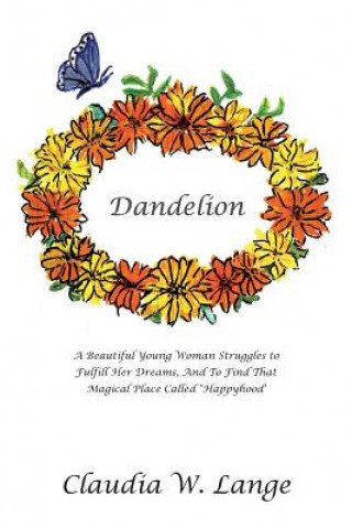 Книга Dandelion Claudia W Lange