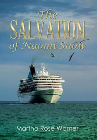 Kniha Salvation of Naomi Snow Martha Rose Warner