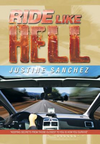 Книга Ride Like Hell Justine Sanchez