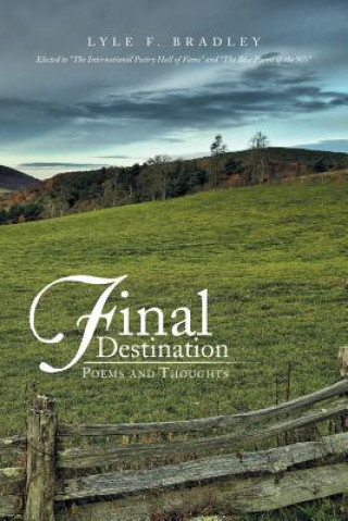 Knjiga Final Destination Lyle F Bradley