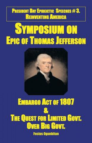 Carte Symposium on Epic of Thomas Jefferson Festus Wale Ogunbitan