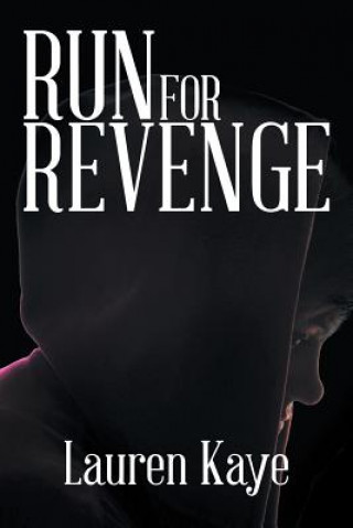 Libro Run for Revenge Lauren Kaye