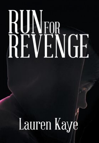 Libro Run for Revenge Lauren Kaye