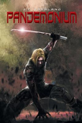 Buch Pandemonium J T Catalano