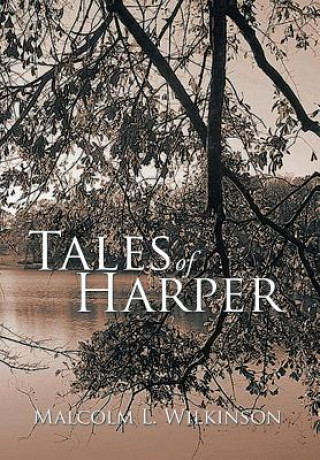 Kniha Tales of Harper Malcolm L Wilkinson