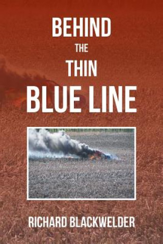 Libro Behind the Thin Blue Line Richard Blackwelder