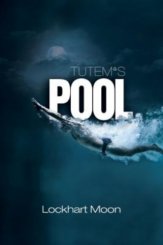 Buch Tutem's Pool Lockhart Moon