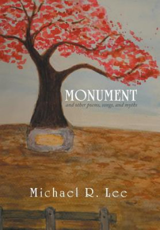 Kniha Monument Michael R Lee