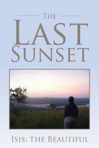 Buch Last Sunset Isis the Beautiful