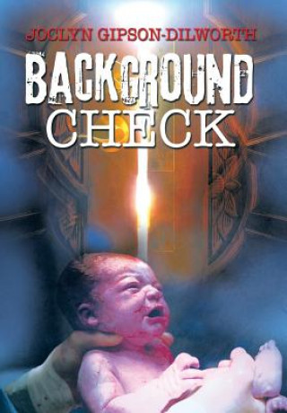 Könyv Background Check Joclyn Gipson-Dilworth