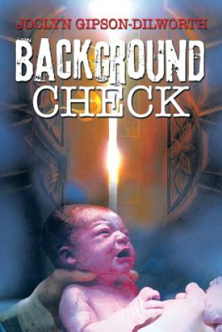 Książka Background Check Joclyn Gipson-Dilworth