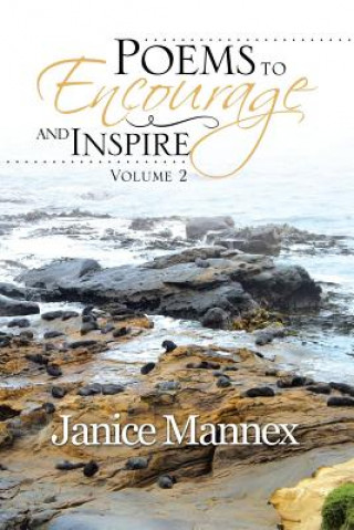 Kniha Poems to Encourage and Inspire Janice Mannex