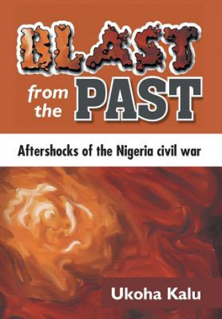 Libro Blast from the Past Ukoha Kalu