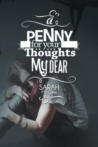 Kniha Penny for Your Thoughts My Dear Sarah McGee