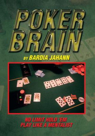 Kniha Poker Brain Bardia Jahann