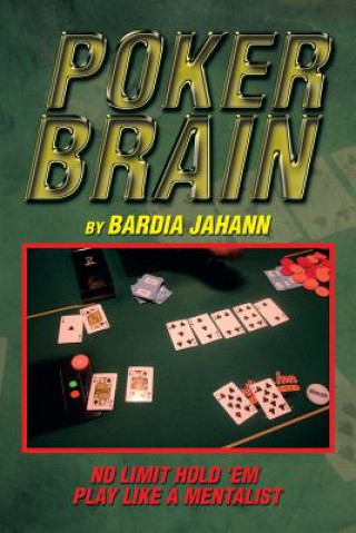 Carte Poker Brain Bardia Jahann