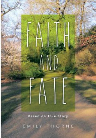 Libro Faith and Fate Emily Thorne