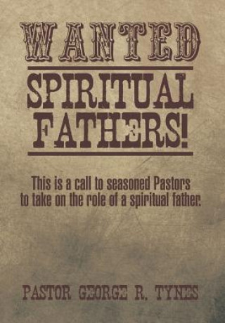 Livro Wanted Pastor George R Tynes