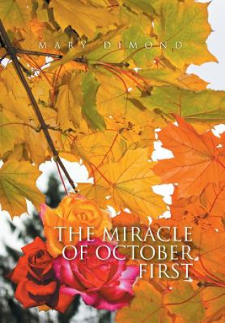 Книга Miracle of October First Mary Dimond