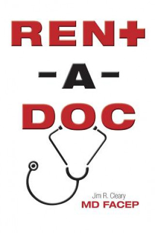 Könyv Rent-A-Doc Jim Cleary MD Facep