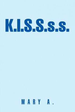Boek K.I.S.S.S.S. Mary a