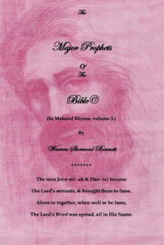 Livre Major Prophets of the Bible(c) Warren Sherwood Bennett