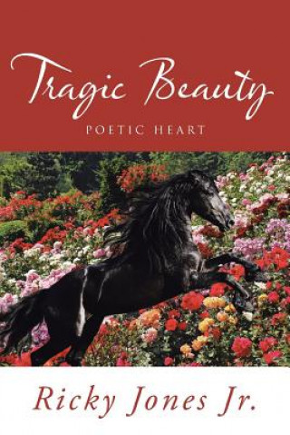 Libro Tragic Beauty Ricky Jones Jr