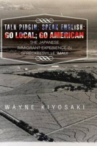 Libro Talk Pidgin; Speak English Wayne Kiyosaki