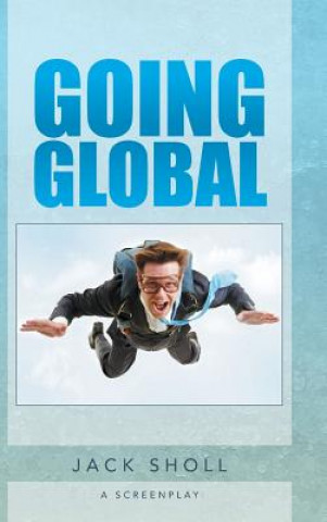 Kniha Going Global Jack Sholl
