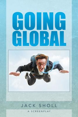 Kniha Going Global Jack Sholl