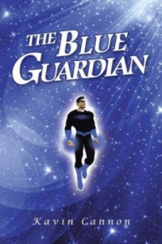 Könyv Blue Guardian Kavin Cannon