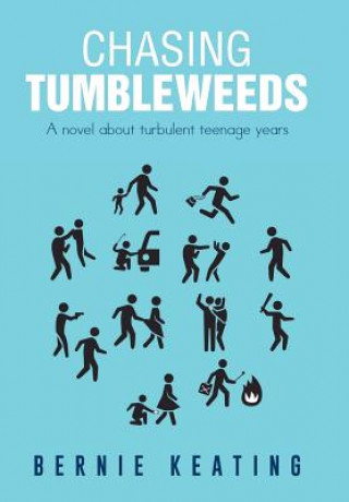 Книга Chasing Tumbleweeds Bernie Keating