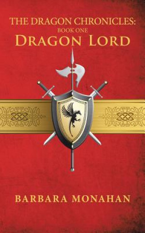 Könyv Dragon Chronicles Barbara Monahan