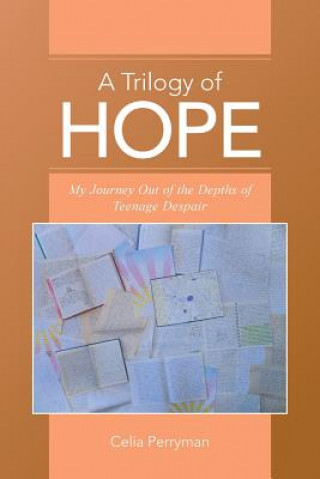 Könyv Trilogy of Hope Celia Perryman