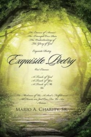 Könyv Exquisite Poetry Mario a Charity Sr